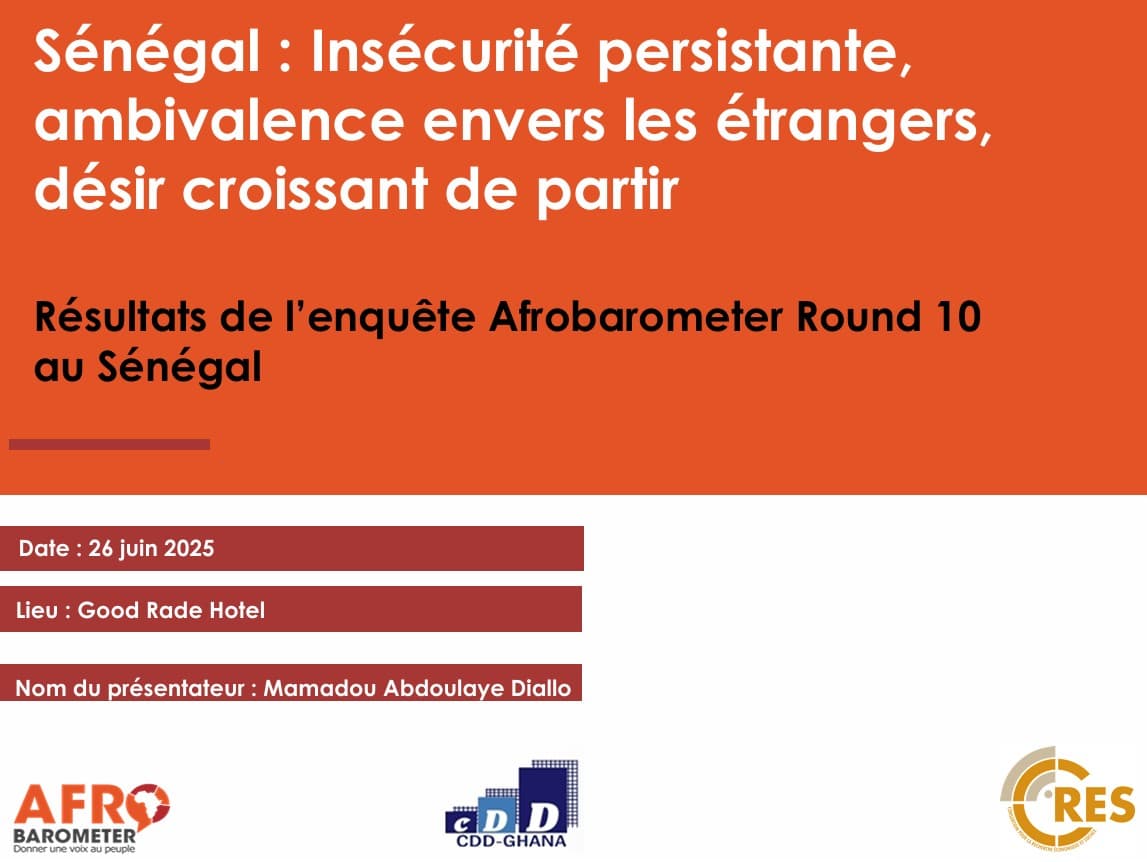 Sénégal : insécurité persistante, ambivalence envers les étrangers, mais désir croissant de partir.